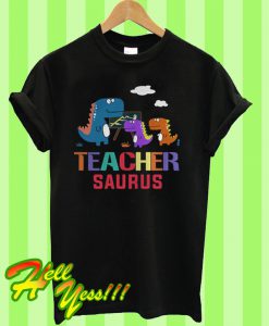 Teacher Saurus T Shirt