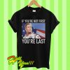 Ricky Bobby If You’re Not First You’re Last T Shirt