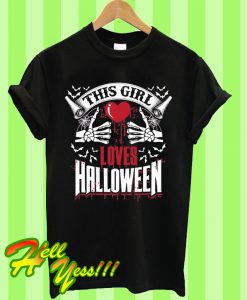 This Girl Love Halloween Creepy T Shirt