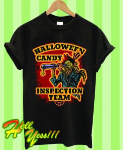 Halloween Candy Inspection Team T Shirt