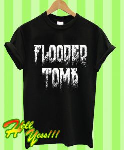 Flooded Tomb Logo 1 T Shirt