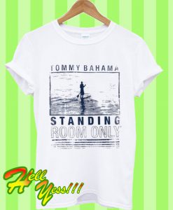 Tommy Bahama Standing Room Only T Shirt