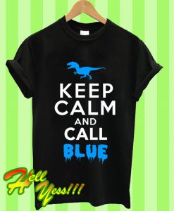 Jurassic Park Keep Calm and Call Blue T Shirt