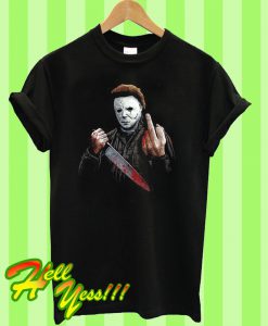 Michael Myers Halloween Middle Finger Horror Movie T Shirt