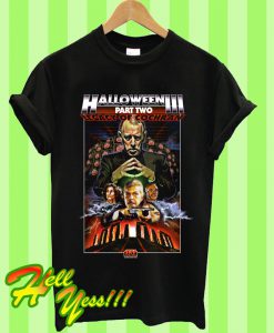 Halloween III Part Two T Shirt