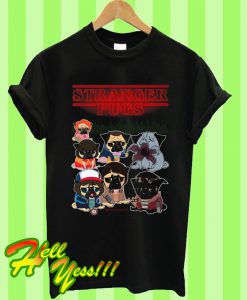 Stranger Pugs T Shirt