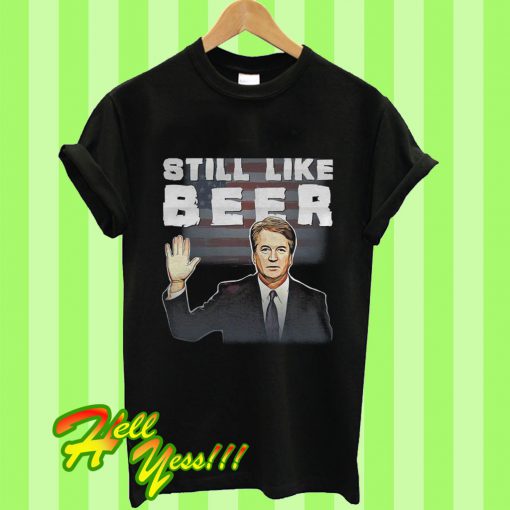 Brett Kavanaugh Still Like Beer American Flag Vintage T Shirt