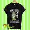 I’m A Simple Woman I Like Food And Smoking Weed Bear Version T Shirt