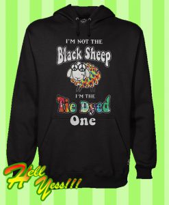 I’m Not The Black Sheep I’m The Tie Dyed One Hoodie