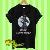 We Are Strong Women T Shirt