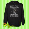 Walk Away I Am a Grumpy Old Man I Was Born In May I Have Anger Issues Hoodie
