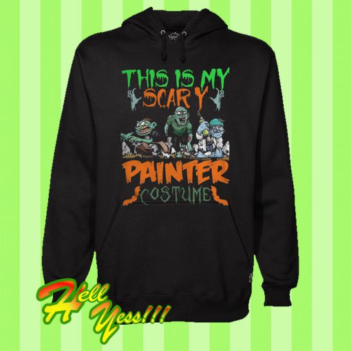 This Is My Scary Painter Costume Zombie Halloween Hoodie
