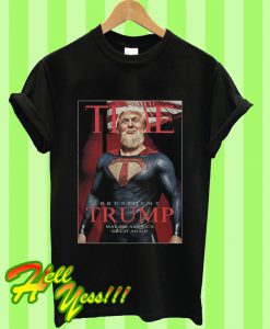 Super Trump Making America Great Again T Shirt