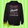 God Chose Some Of The Intelligent Women And Made Them Sterile Processing Technician Hoodie