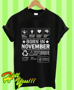 Multitasking Problem-Solving Loving And Caring Born In November T Shirt