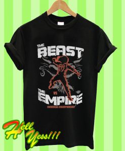 The Beast Vs The Empire Universal Championship Match T Shirt