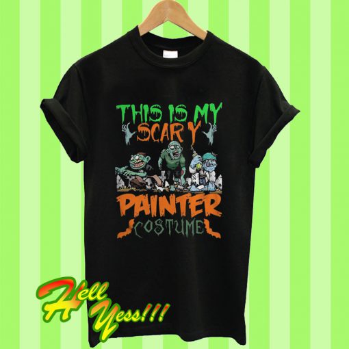 This Is My Scary Painter Costume Zombie Halloween T Shirt