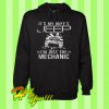 It’s My Wife’s Jeep I’m Just The Mechanic Hoodie