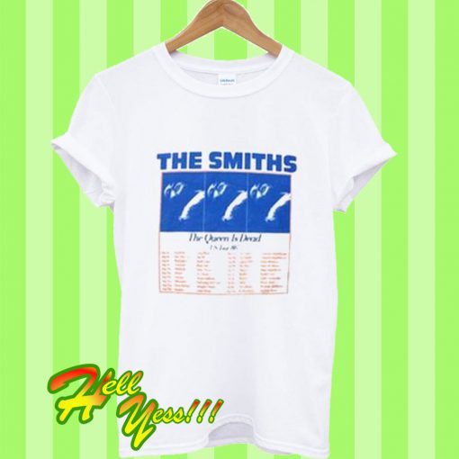 The Smiths The Queen Is Dead Tour 86 T Shirt