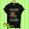 Grinch Bring I Want To Be a Nice Person But Everyone Is Just So Stupid T Shirt