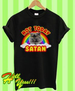 Not Today Satan Rainbow Cat Death Metal T Shirt