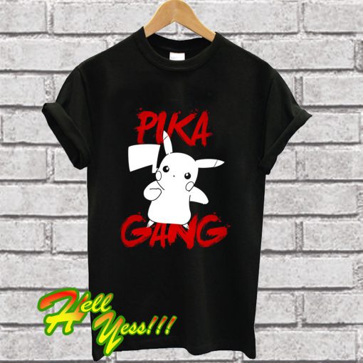 PikaGang T Shirt