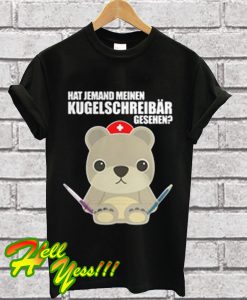 Panda Hat jemand meinen KugelschreiBär Gesehen T Shirt