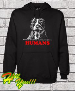 Pitbull Humans Dog Lovers Hoodie