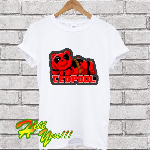 Tedpool T Shirt