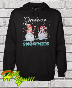 Snowman Drink Up Snowmies Hoodie