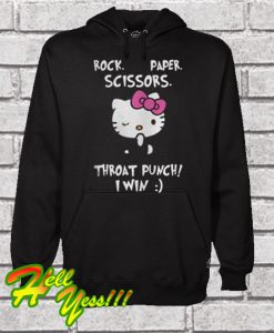Hello Kitty Rock Paper Scissors Throat Punch i Win Hoodie