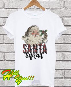 Santa Squad T Shirt