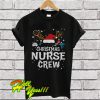 Christmas Nurse Crew T Shirt