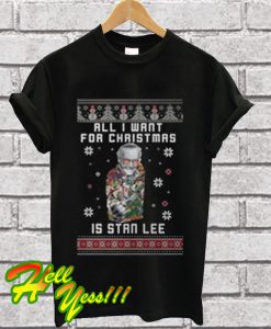 All I Want For Christmas Is Stan Lee T Shirt