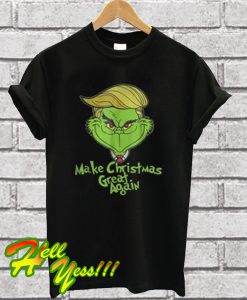 Grinches Trump Make Christmas Great Again T Shirt