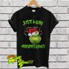 Just a Girl Who Loves Grinch Christmas T Shirt