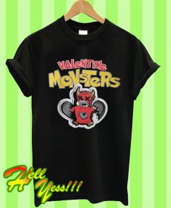 Valentine Monster T Shirt