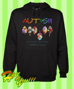 Autism Seeing The World From a Different Angle Hoodie