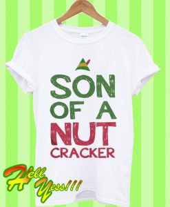 Christmas Son Of a Nutcracker T Shirt