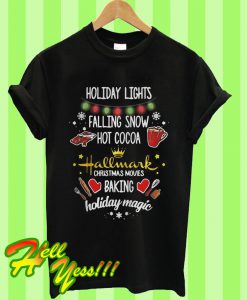 Holiday Lights Falling Snow Hot Cocoa Christmas Movies T Shirt