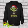 May Christmas Be With You Star Wars Yoda Hoodie