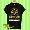 Karczewski An Endless Legend T Shirt