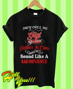 They Call Me Gigi Christmas Gift T Shirt