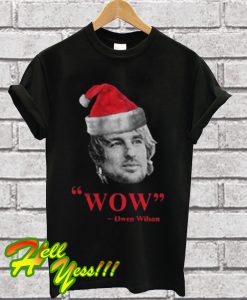 Wow Owen Wilson Santa Christmas T Shirt