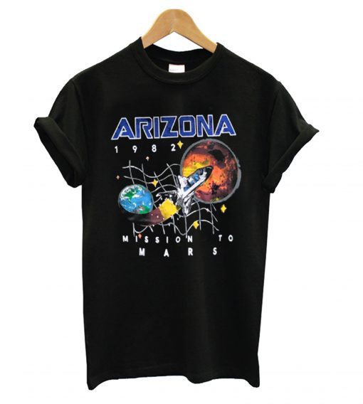 Arizona 1982 Space Mission To Mars T Shirt