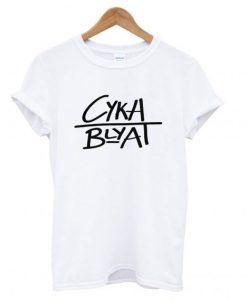 Cyka Blyat T Shirt