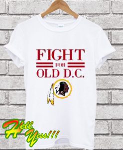 Awesome Washington Redskins fight for old DC T Shirt