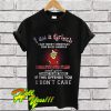 I am a Grinch I say merry christmas god bless America T Shirt