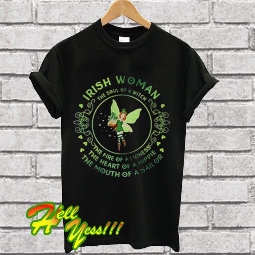 Irish woman the soul of a witch the fire of a lioness T Shirt