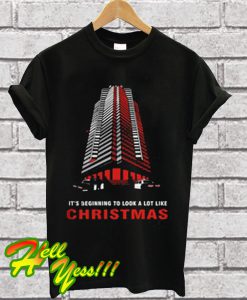 It's beginning to look a lot like christmas T Shirt